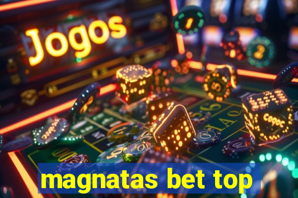 magnatas bet top